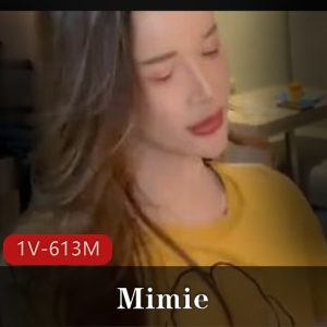 泰国最S女子Mimie露面！1V-613M湾湾T花作品下载观看